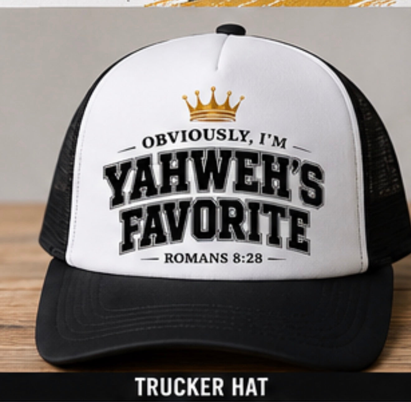 Obviously, I’m Yahweh’s Favorite Trucker Hat | Romans 8:28 | Faith-Inspired Mesh Cap